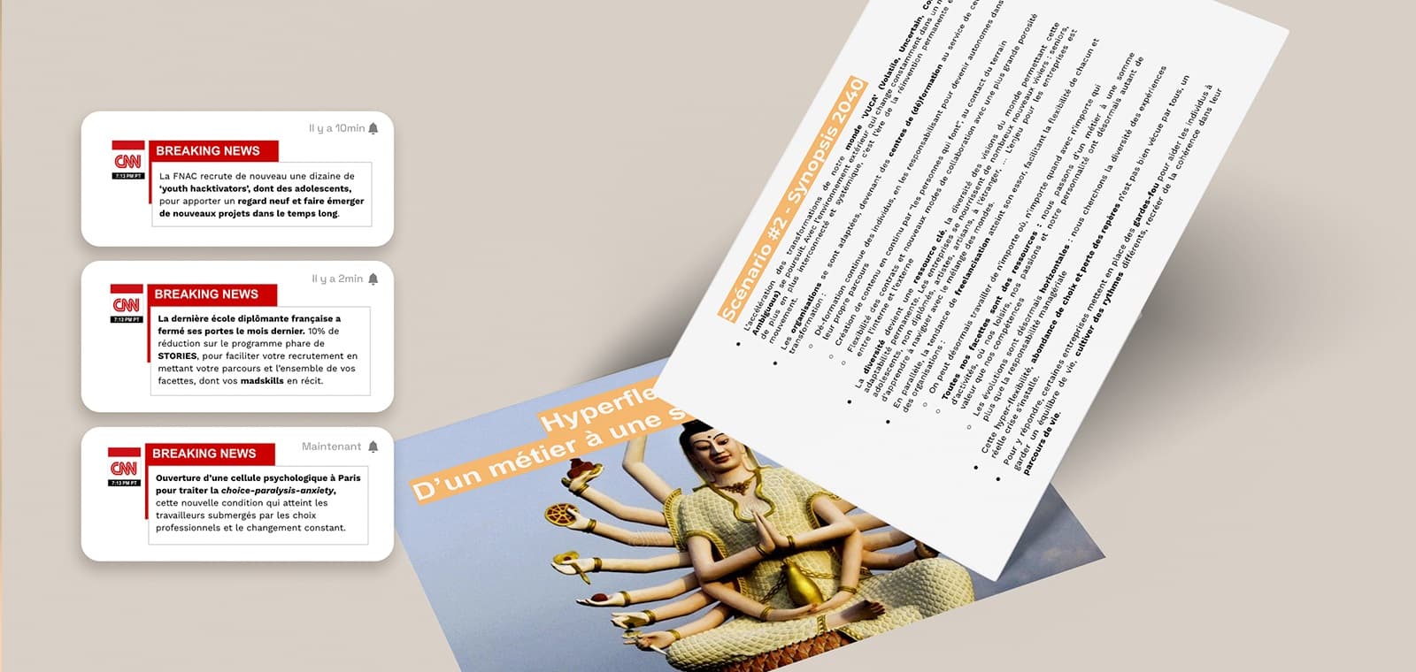 Scenarios: Explore the implications of a potential future